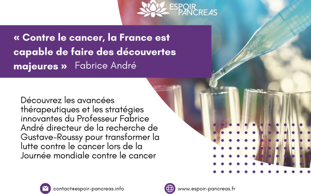 Fabrice André, directeur de la recherche de Gustave-Roussy : « Contre le cancer, la France est capable de faire des découvertes majeures »