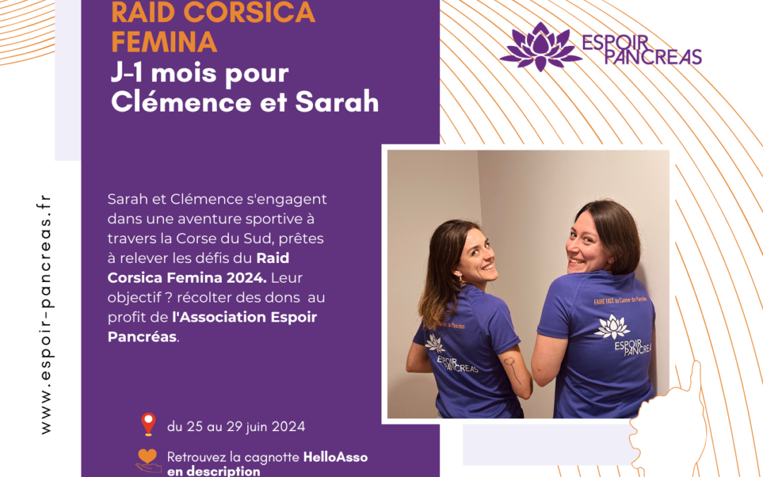 RAID CORSICA FEMINA 2024 : J-1mois pour Clémence et Sarah