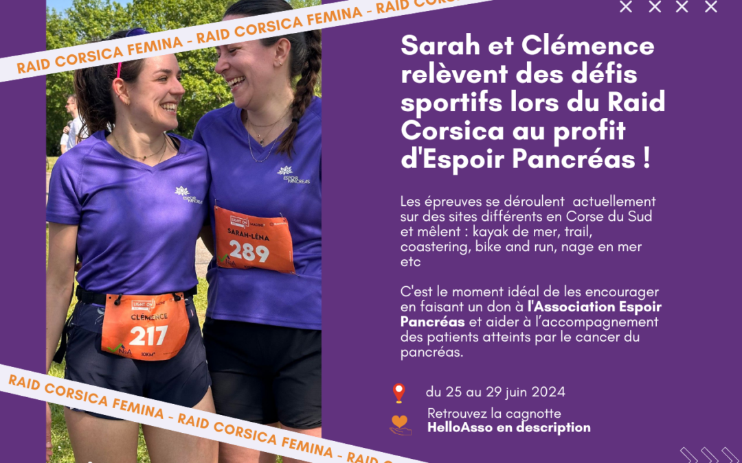 Sarah et Clémence relèvent des défis sportifs lors du Raid Corsica au profit d’Espoir Pancréas 