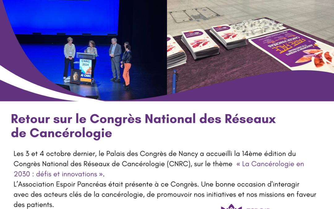 Retour sur le Congrès National des Réseaux de Cancérologie (CNRC)